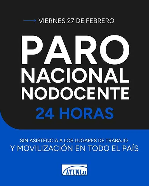 Paro Nacional Nodocente y Acciones de Visibilización en Defensa de Nuestros Derechos
